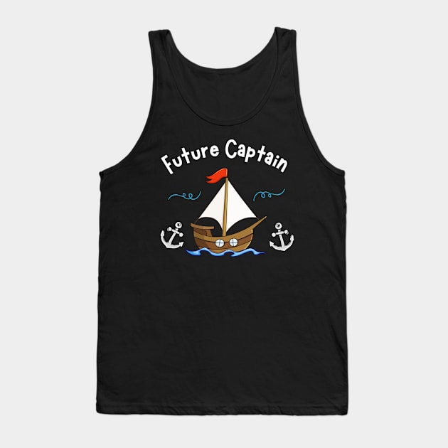 In Future To Be Captain Sailboat Sailing Sea Kids Tank Top by Foxxy Merch